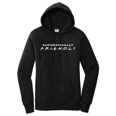 Superficially Friendly Premium Women's Pullover Hoodie