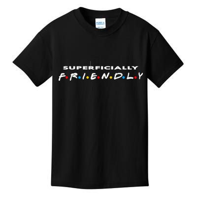 Superficially Friendly Premium Kids T-Shirt