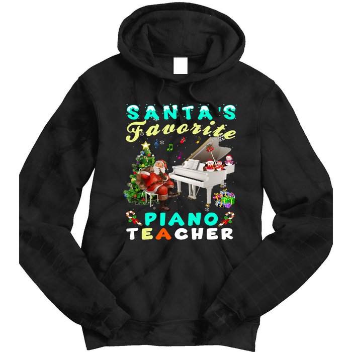 Santa's Favorite Piano Teacher Christmas Xmas Holiday Tie Dye Hoodie