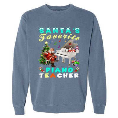 Santa's Favorite Piano Teacher Christmas Xmas Holiday Garment-Dyed Sweatshirt