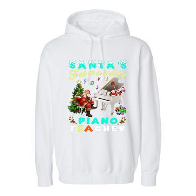 Santa's Favorite Piano Teacher Christmas Xmas Holiday Garment-Dyed Fleece Hoodie