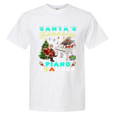 Santa's Favorite Piano Teacher Christmas Xmas Holiday Garment-Dyed Heavyweight T-Shirt