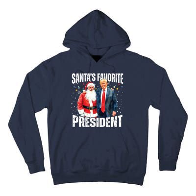 Santas Favorite President Trump 2024 Tall Hoodie