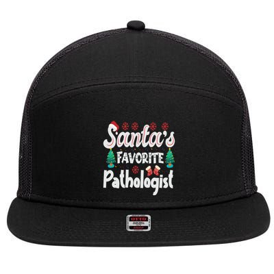 SantaS Favorite Pathologist Funny Christmas Pathologists Gift 7 Panel Mesh Trucker Snapback Hat