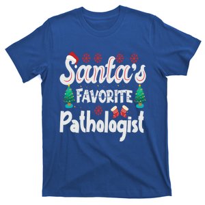 SantaS Favorite Pathologist Funny Christmas Pathologists Gift T-Shirt