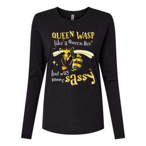 Sassy Fun Queen Wasp Like A Queen Bee But Way More Sassy Womens Cotton Relaxed Long Sleeve T-Shirt