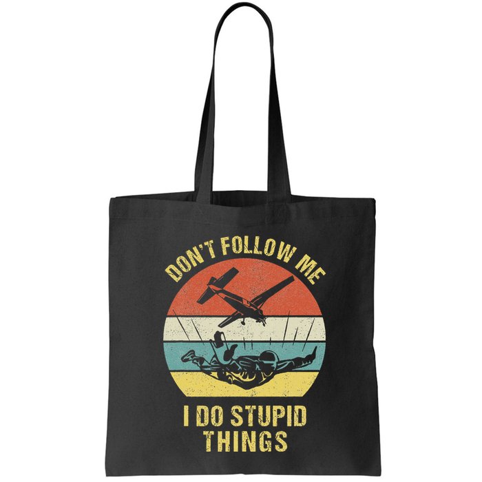 Skydiving Funny Quote Design For A Skydiver Bag