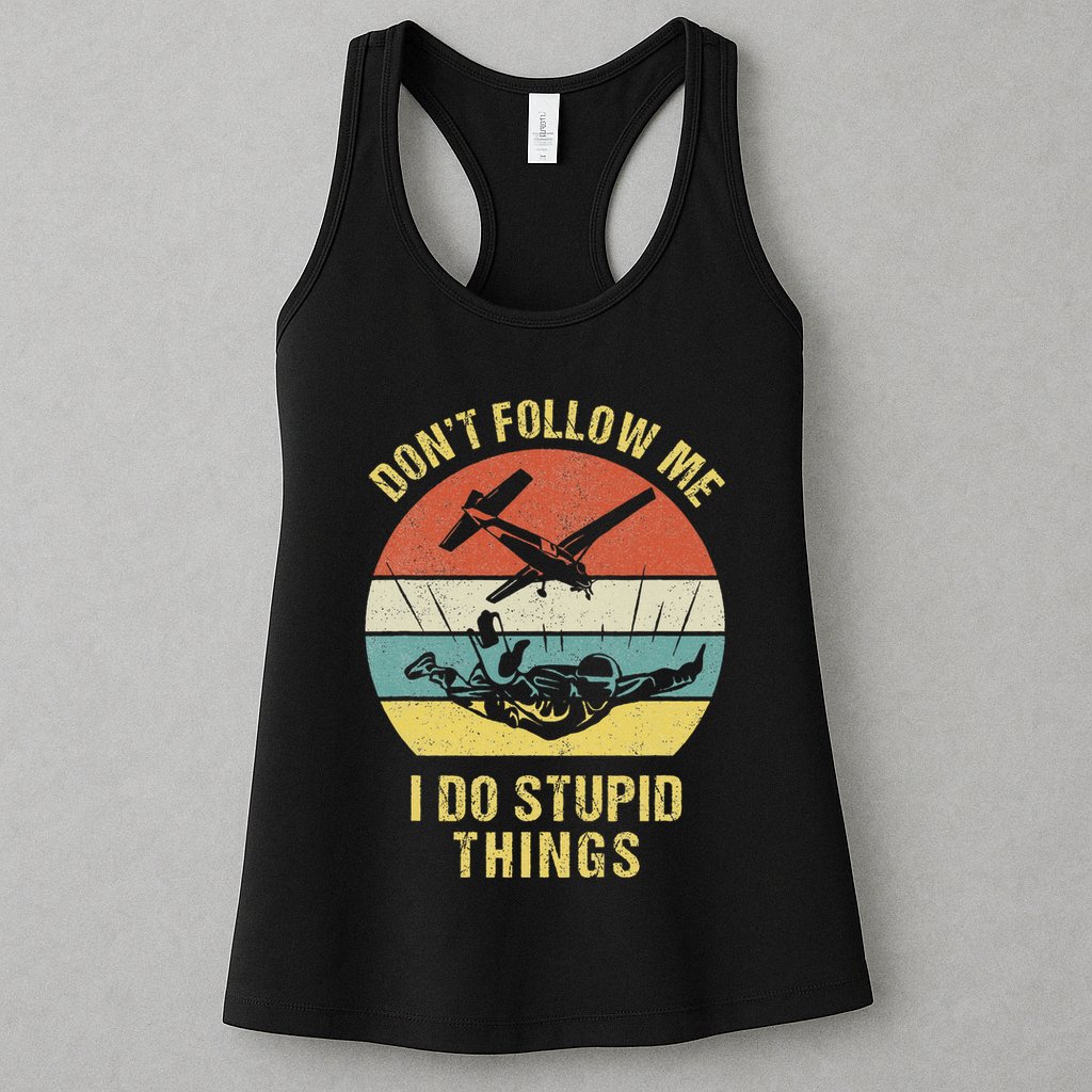 Skydiving Funny Quote Design For A Skydiver Womens Tank Top