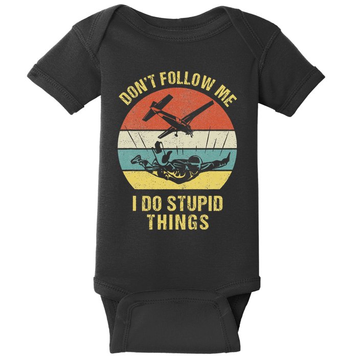 Skydiving Funny Quote Design For A Skydiver Baby Bodysuit
