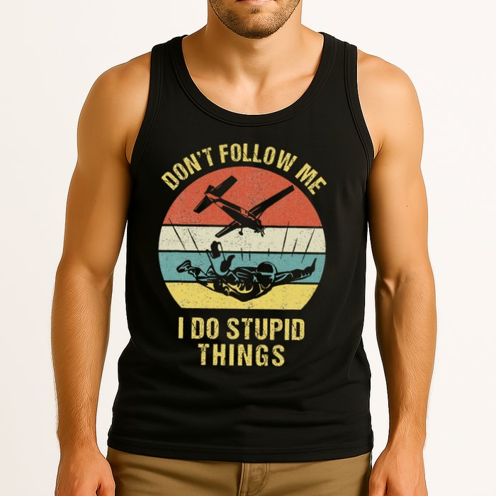 Skydiving Funny Quote Design For A Skydiver Tank Top