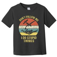 Skydiving Funny Quote Design For A Skydiver Toddler T-Shirt