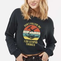 Skydiving Funny Quote Design For A Skydiver Cropped Pullover Crew