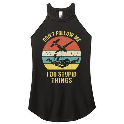 Skydiving Funny Quote Design For A Skydiver Women's Perfect Tri Rocker Tank