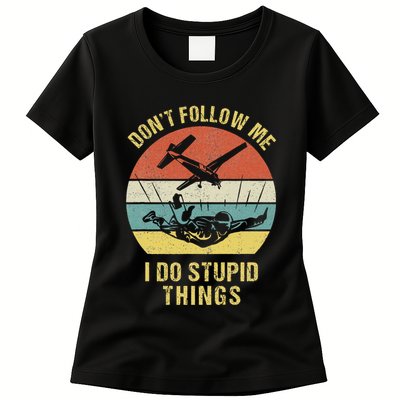 Skydiving Funny Quote Design For A Skydiver Womens T-Shirt