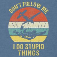 Skydiving Funny Quote Design For A Skydiver Garment-Dyed Sweatshirt