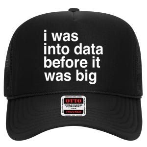 Sophie From Romania I Was Into Data Before It Was Big High Crown Mesh Back Trucker Hat