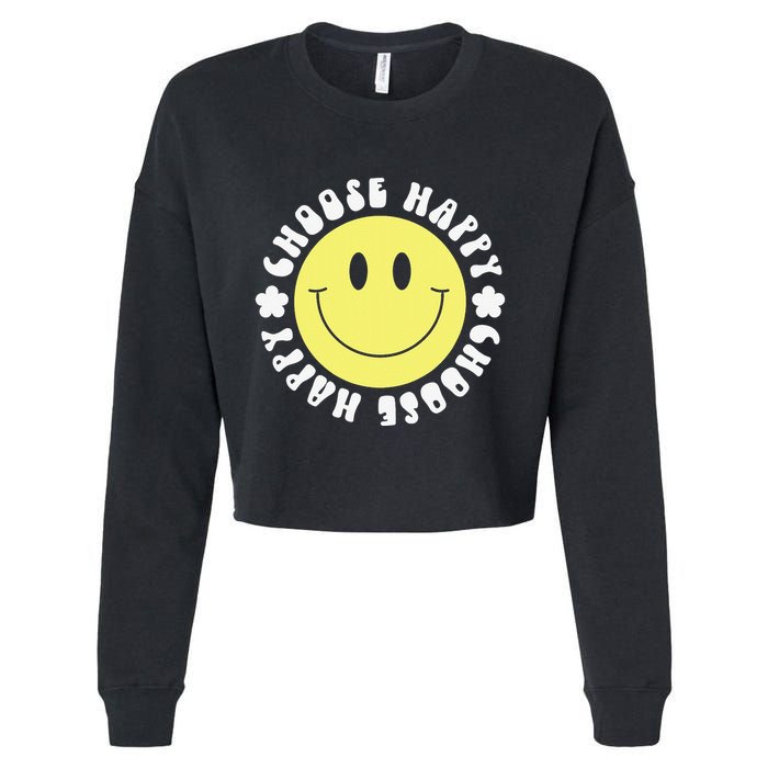 Smile Face Retro Choose Happy Cute Peace Positive  70s Cropped Pullover Crew