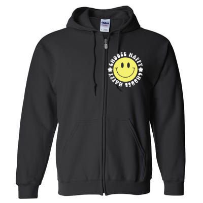 Smile Face Retro Choose Happy Cute Peace Positive  70s Full Zip Hoodie