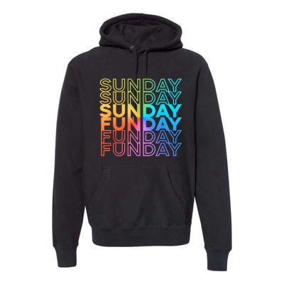 Sunday Funday Rainbow Fade Color Party Premium Hoodie