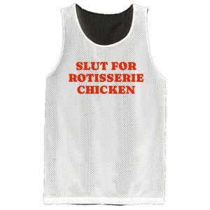 Slut For Rotisserie Chicken Mesh Reversible Basketball Jersey Tank