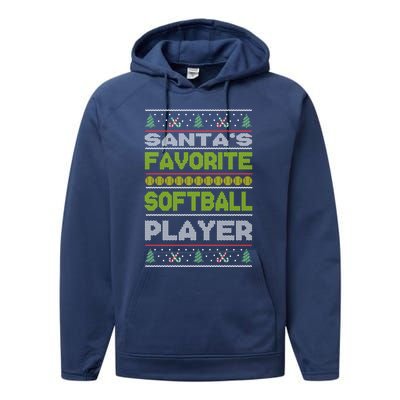 SantaS Favorite Softball Player Ugly Christmas Gift Performance Fleece Hoodie