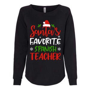 SantaS Favorite Spanish Teacher Funny Christmas Funny Gift Womens California Wash Sweatshirt