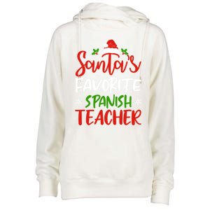 SantaS Favorite Spanish Teacher Funny Christmas Funny Gift Womens Funnel Neck Pullover Hood