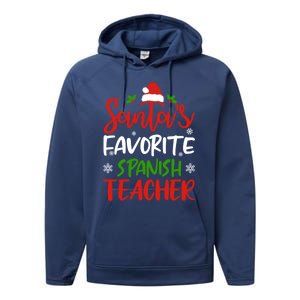 SantaS Favorite Spanish Teacher Funny Christmas Funny Gift Performance Fleece Hoodie