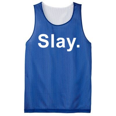 Slay Funny Sassy Text Phrase Design Gift Mesh Reversible Basketball Jersey Tank