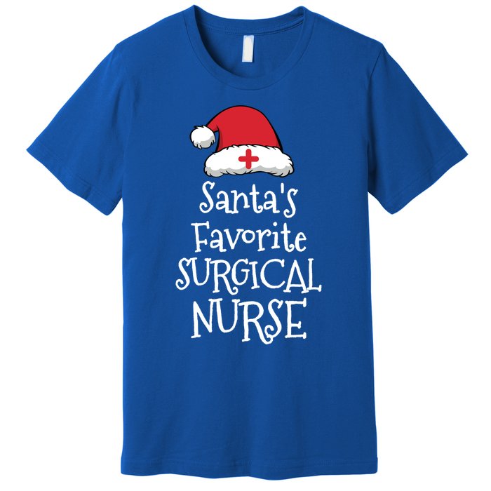 Santas Favorite Surgical Nurse Christmas Funny Gift Premium T-Shirt