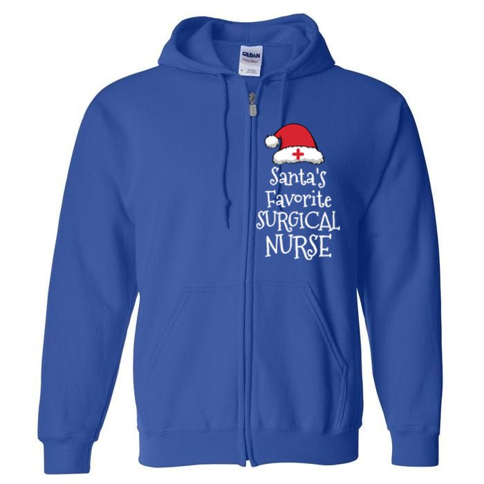 Santas Favorite Surgical Nurse Christmas Funny Gift Full Zip Hoodie