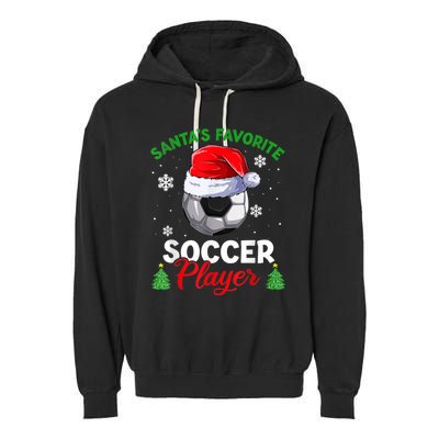 Santa's Favorite Soccer Player Christmas Pajama Garment-Dyed Fleece Hoodie