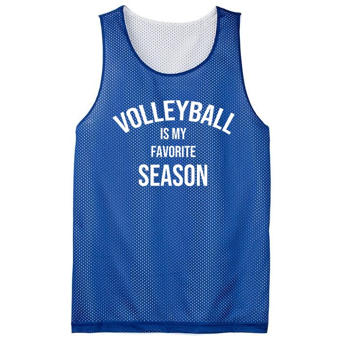 Saying For Sports Lovers Volleyball Is My Favorite Season Gift Mesh Reversible Basketball Jersey Tank