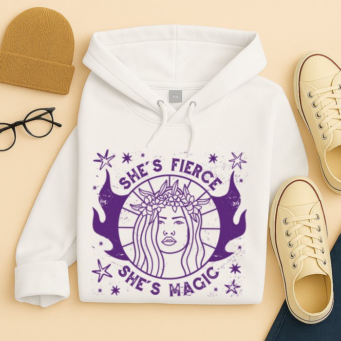 She's Fierce She's Magic Hoodie