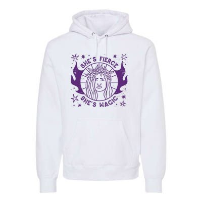 She's Fierce She's Magic Premium Hoodie