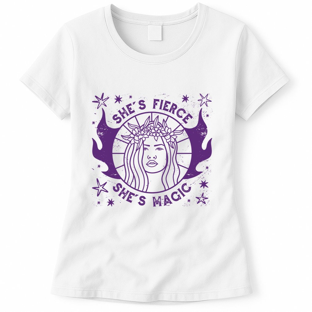 She's Fierce She's Magic Womens T-Shirt
