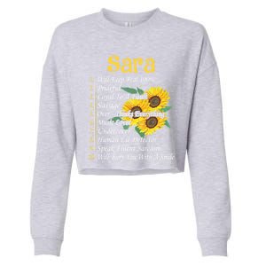 Sara Facts Sunflower Cool Gift Sara First Name Gift Cropped Pullover Crew