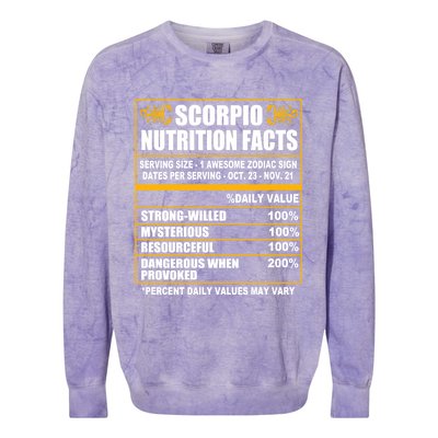 Scorpio Funny Scorpio Nutrition Facts Great Gift Colorblast Crewneck Sweatshirt