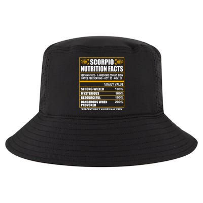 Scorpio Funny Scorpio Nutrition Facts Great Gift Cool Comfort Performance Bucket Hat