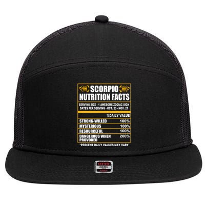 Scorpio Funny Scorpio Nutrition Facts Great Gift 7 Panel Mesh Trucker Snapback Hat