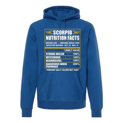 Scorpio Funny Scorpio Nutrition Facts Great Gift Premium Hoodie