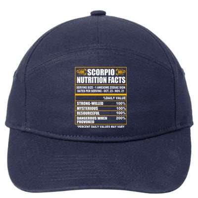 Scorpio Funny Scorpio Nutrition Facts Great Gift 7-Panel Snapback Hat