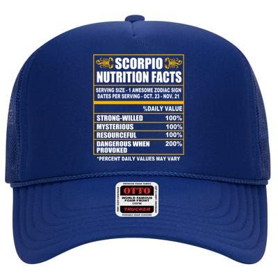 Scorpio Funny Scorpio Nutrition Facts Great Gift High Crown Mesh Back Trucker Hat