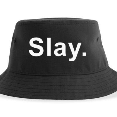 Slay Funny Sassy Text Phrase Woman Design Sustainable Bucket Hat