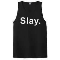 Slay Funny Sassy Text Phrase Woman Design PosiCharge Competitor Tank