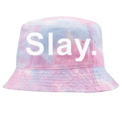 Slay Funny Sassy Text Phrase Woman Design Tie-Dyed Bucket Hat