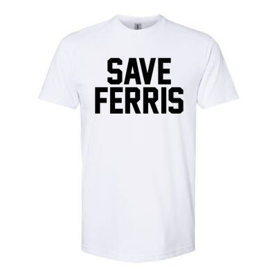 Save Ferris Softstyle CVC T-Shirt