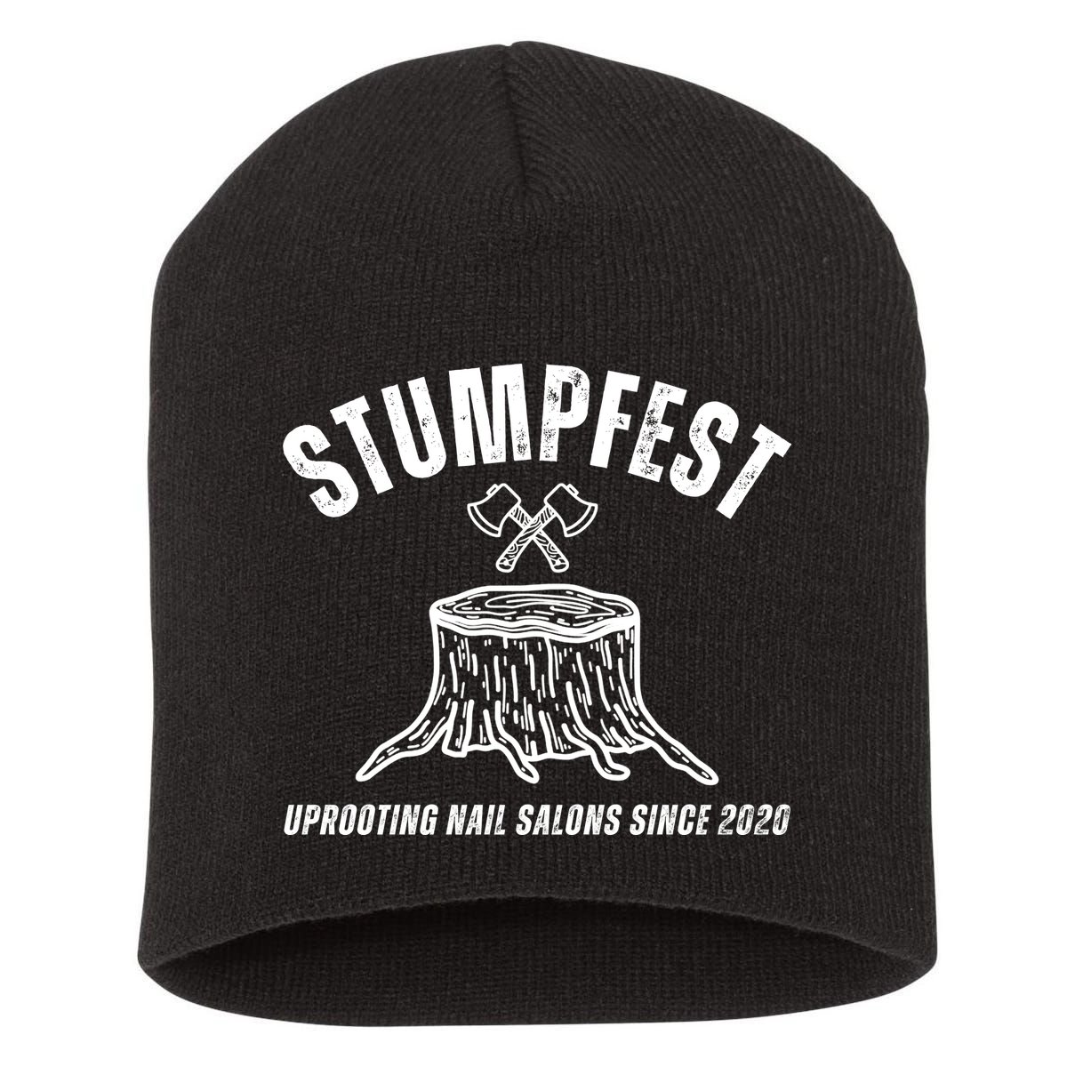 Stumpfest Funny Short Acrylic Beanie
