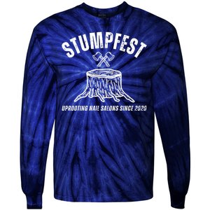 Stumpfest Funny Tie-Dye Long Sleeve Shirt