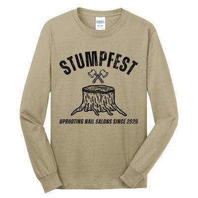 Stumpfest Funny Tall Long Sleeve T-Shirt